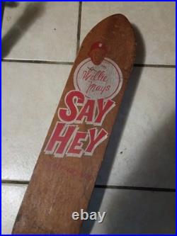 1958 Willie Mays? The Most Sought After Skateboard there is, Value 2 To 3 G's